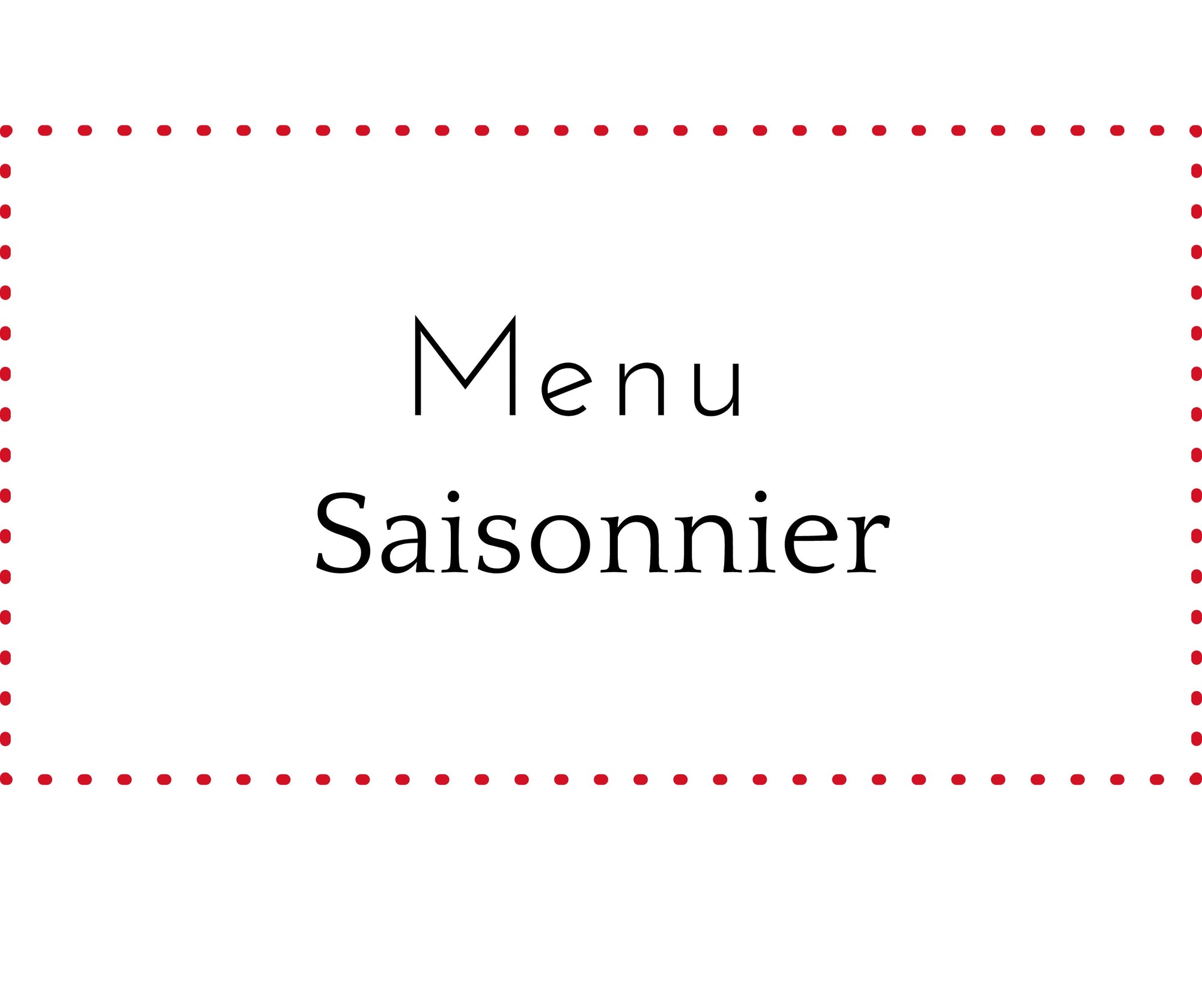 Menu saisonnier